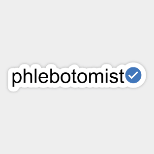 Verified Phlebotomist (Black Text) Sticker